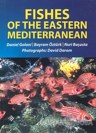 Fishes Of The Eastern Mediterranean - Bayram Öztürk - Turkish Marine R