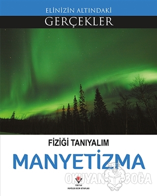 Fiziği Tanıyalım - Manyetizma