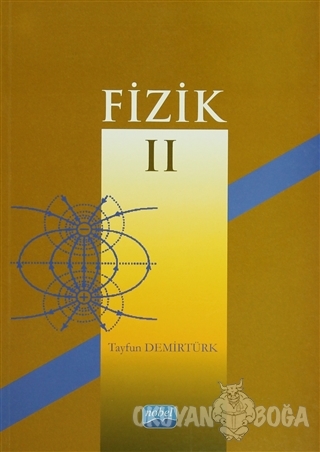 Fizik 2 - Tayfun Demirtürk - Nobel Akademik Yayıncılık