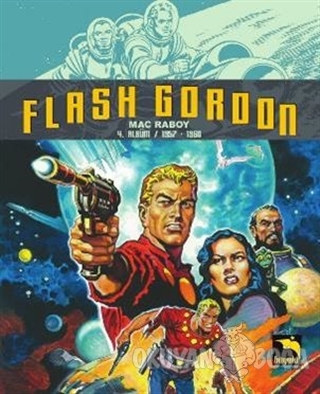 Flash Gordon Bölüm 4 – 1957-1960 - Mac Raboy - Büyülü Dükkan