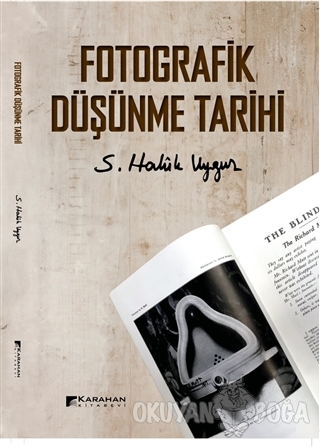 Fofografik Düşünme Tarihi - S. Haluk Uygur - Karahan Kitabevi