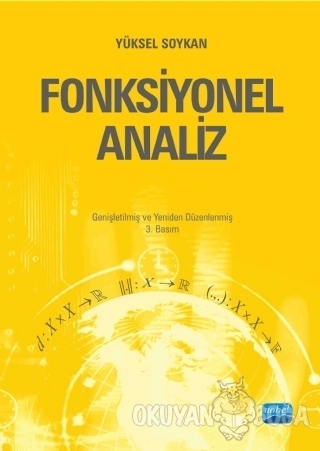 Fonksiyonel Analiz - Yüksel Soykan - Nobel Akademik Yayıncılık