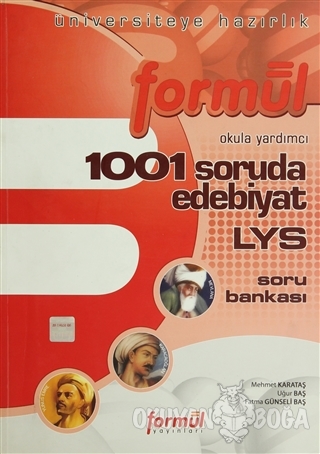 Formül 1001 Soruda Edebiyat LYS Soru Bankası - Mehmet Karataş - Formül