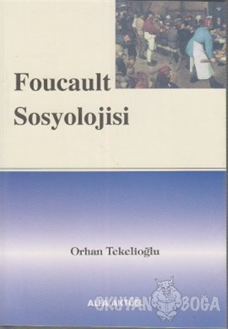 Foucault Sosyolojisi