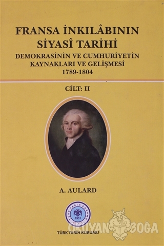 Fransa İnkılabının Siyasi Tarihi 2.Cilt (Ciltli) - A. Aulard - Türk Ta