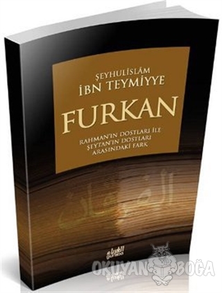 Furkan - Takiyyuddin İbn Teymiyye - Guraba Yayınları