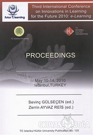 Future Learning 2010 : Proceedings - Kolektif - İstanbul Kültür Üniver