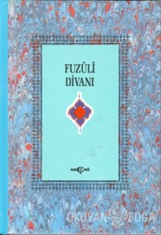 Fuzuli Divanı - Fuzuli - Akçağ Yayınları - Ders Kitapları