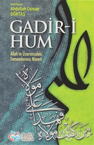Gadir-i Hum (Ciltli) - Kolektif - Önsöz Yayıncılık