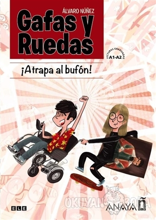 Gafas y Ruedas - Atrapa Al Bufön (Cömic)