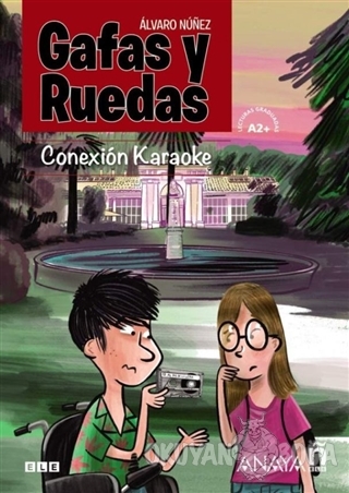 Gafas y Ruedas - Conexiön Karaoke (Cömic) - Alvaro Nünez Sagredo - Ana