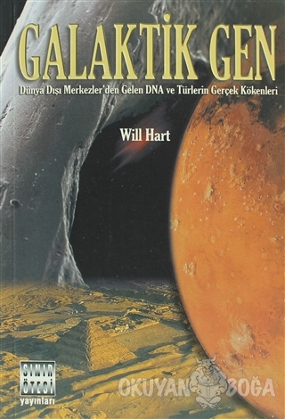 Galaktik Gen - Will Hart - Sınır Ötesi Yayınları