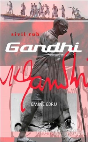 Gandhi - Emine Ebru - Kafe Kültür Yayıncılık