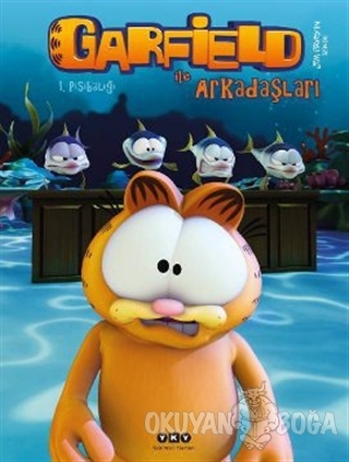 Garfield ile Arkadaşları - 1 Pisibalığı - Jim Davis - Yapı Kredi Yayın