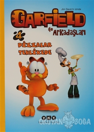 Garfield ile Arkadaşları 4 - Pizzalar Tehlikede