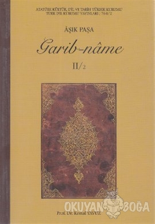 Garib-name (2-2 Cilt) - Aşık Paşa - Türk Dil Kurumu Yayınları