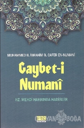 Gaybet-i Numani - Muhammed B.İbrahim B.Cafer En-Numani - Mir Yayınları