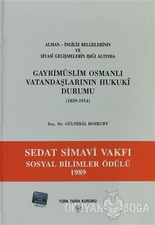 Gayri Müslim Osmanlı Vatandaşlarının Hukuki Durumu 1839-1914 - Gülniha