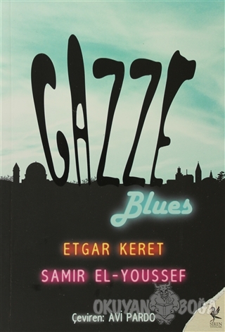 Gazze Blues - Etgar Keret - Siren Yayınları