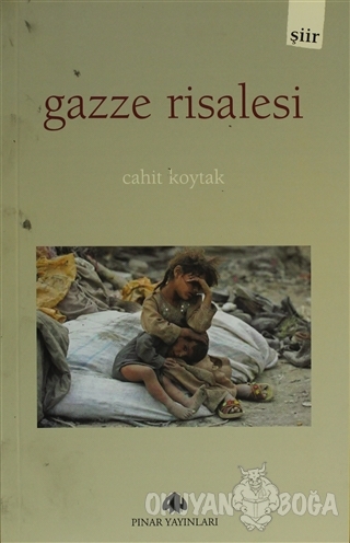Gazze Risalesi - Cahit Koytak - Pınar Yayınları
