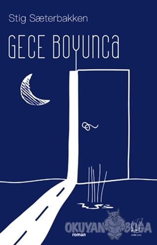 Gece Boyunca - Stig Saeterbakken - Africano Kitap