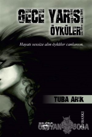 Gece Yarısı Öyküleri - Tuba Arık - Sokak Kitapları Yayınları