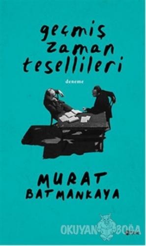 Geçmiş Zaman Tesellileri