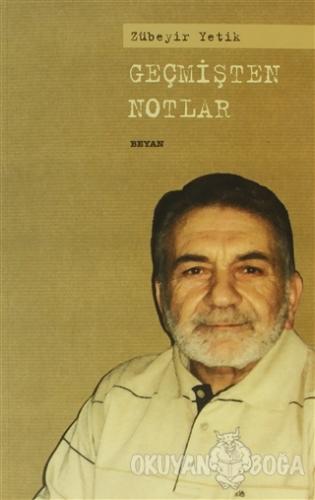 Geçmişten Notlar