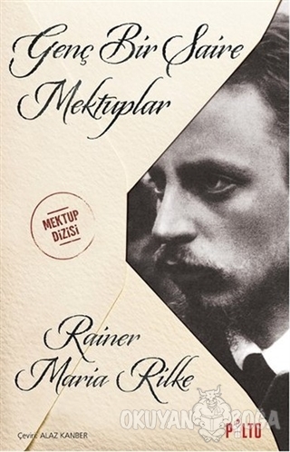 Genç Bir Şaire Mektuplar - Rainer Maria Rilke - Palto Yayınevi