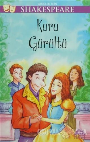 Gençler İçin Shakespeare: Kuru Gürültü