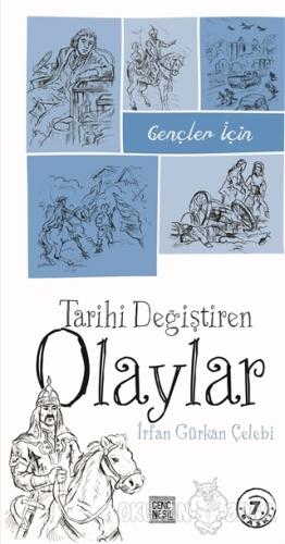 Gençler için Tarihi Değiştiren Olaylar