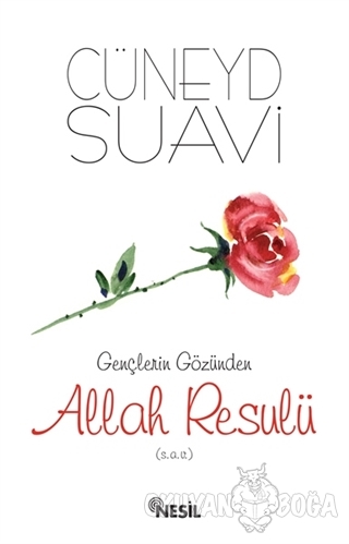Gençlerin Gözünden Allah Resulü (s.a.v.)