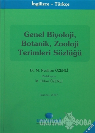 Genel Biyoloji, Botanik, Zooloji Terimleri Sözlüğü (Ciltli) - M. Nesli