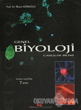 Genel Biyoloji - İlhami Kiziroğlu - Okutman Yayıncılık