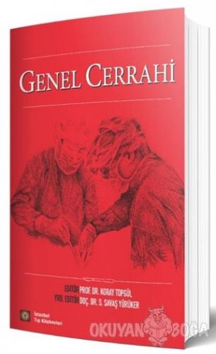 Genel Cerrahi - Koray Topgül - İstanbul Tıp Kitabevi