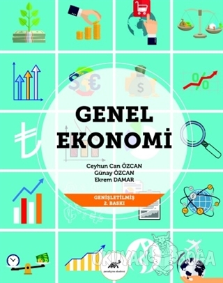 Genel Ekonomi - Ceyhun Can Özcan - Paradigma Akademi Yayınları