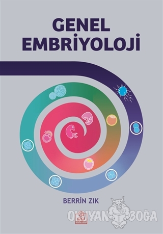 Genel Embriyoloji - Berrin Zık - Ezgi Kitabevi Yayınları