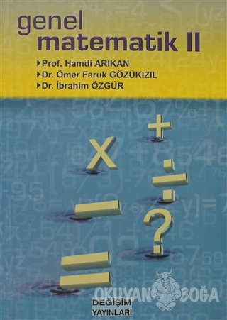 Genel Matematik 2 - Ömer Faruk Gözükızıl - Değişim Yayınları - Ders Ki
