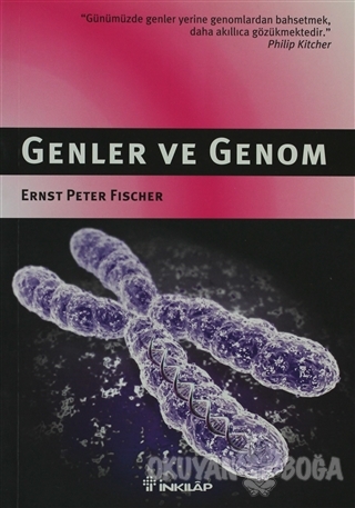 Genler ve Genom - Ernst Peter Fischer - İnkılap Kitabevi