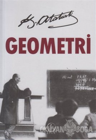 Geometri - Mustafa Kemal Atatürk - Liya Yayınları
