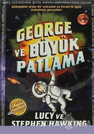 George ve Büyük Patlama (Ciltli) - Stephen W. Hawking - Doğan Egmont Y