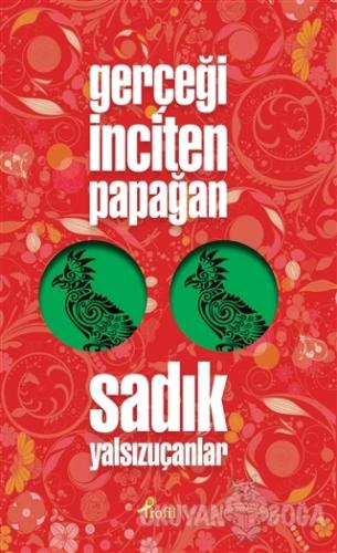 Gerçeği İnciten Papağan