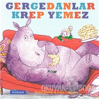 Gergedanlar Krep Yemez