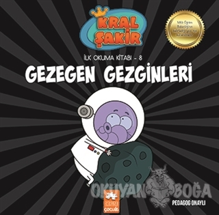 Gezegen Gezginleri - Kral Şakir İlk Okuma 8