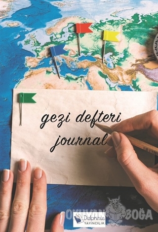 Gezi Defteri - Journal - Kolektif - Delphinus Yayıncılık