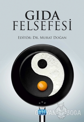 Gıda Felsefes - Murat Doğan - Nobel Akademik Yayıncılık