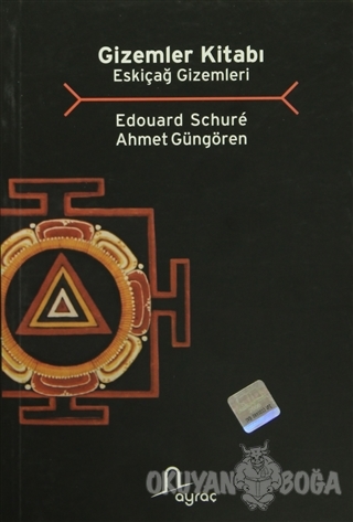Gizemler Kitabı Eskiçağ Gizemleri - Edouard Schure - Ayraç Yayınevi
