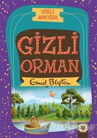 Gizli Macera: Gizli Orman