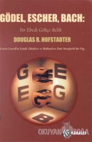 Gödel, Escher, Bach: Bir Ebedi Gökçe Belik Lewis Carroll'ın İzinde Zih