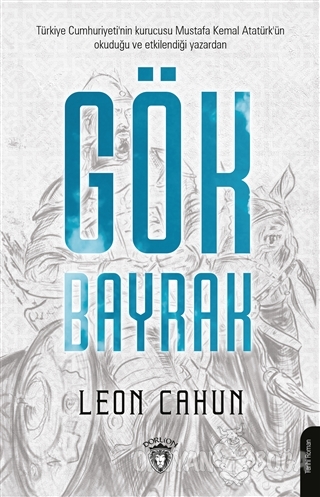 Gök Bayrak - Leon Cahun - Dorlion Yayınevi